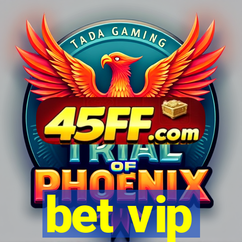 bet vip